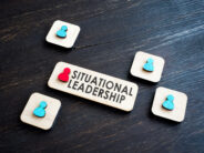 Navigating Situational Leadership: Key Considerations for Small Business Success